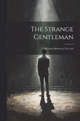 bokomslag Strange Gentleman
