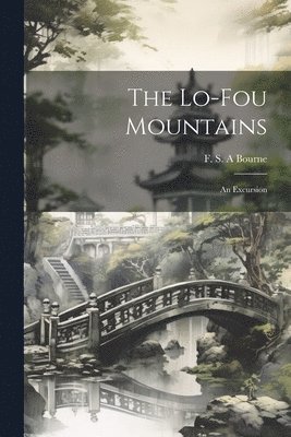 bokomslag Lo-Fou Mountains