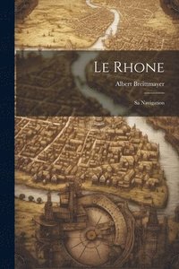 bokomslag Rhone