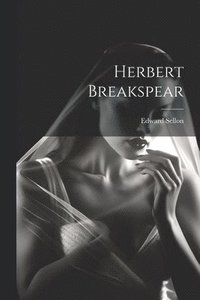 bokomslag Herbert Breakspear