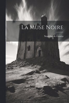 La Muse Noire 1