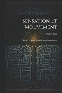 bokomslag Sensation Et Mouvement