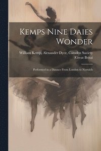 bokomslag Kemps Nine Daies Wonder