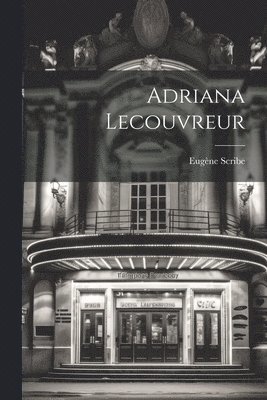 Adriana Lecouvreur 1