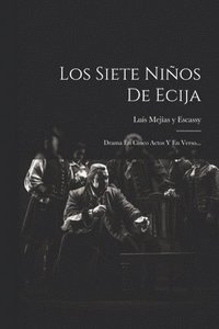 bokomslag Siete Niños De Ecija