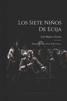 bokomslag Siete Niños De Ecija