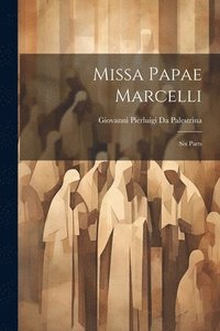 bokomslag Missa Papae Marcelli