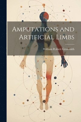 bokomslag Amputations and Artificial Limbs