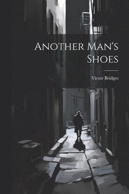 Another Man's Shoes
