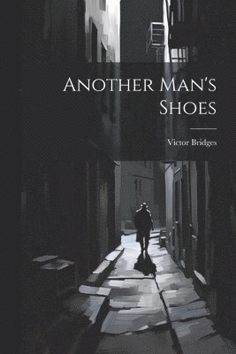 Another Man's Shoes 1