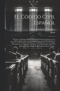 bokomslag El Cdigo Civil Espaol