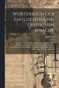 bokomslag Worterbuch Der Englischen Und Deutschen Sprache