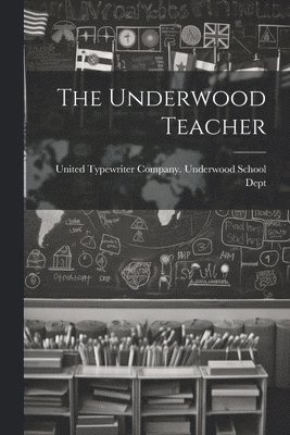 bokomslag Underwood Teacher