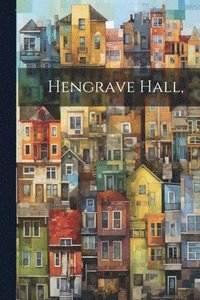 bokomslag Hengrave Hall,