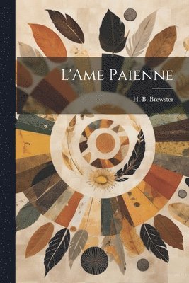 L'Ame Paienne 1