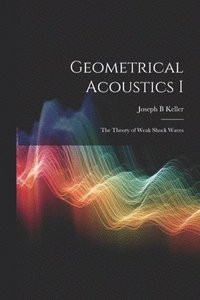 bokomslag Geometrical Acoustics I