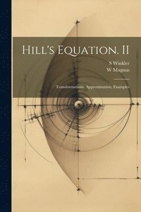 bokomslag Hill's Equation. II