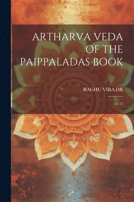 bokomslag Artharva Veda of the Paippaladas Book