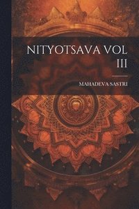 bokomslag Nityotsava Vol III