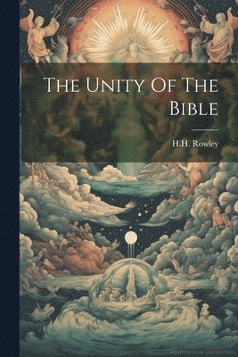 The Unity Of The Bible 1