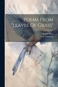 bokomslag Poems From &quot;leaves Of Grass&quot;