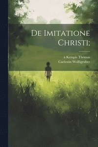 bokomslag De Imitatione Christi;