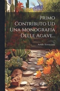 bokomslag Primo Contributo Ud Una Monografia Delle Agave...