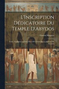 bokomslag L'Inscription Ddicatoire Du Temple D'Abydos