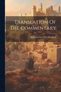 bokomslag Translation Of The Commentary