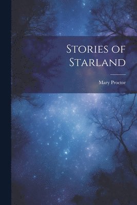 Stories of Starland 1
