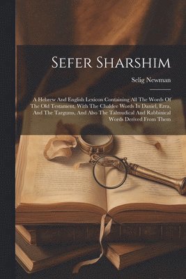 Sefer Sharshim 1