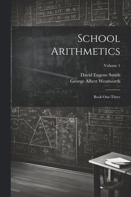bokomslag School Arithmetics