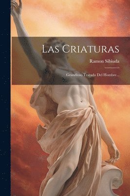 Las Criaturas 1