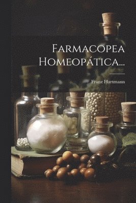 bokomslag Farmacopea Homeoptica...