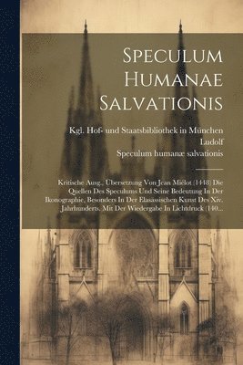 Speculum Humanæ Salvationis, Speculum humanæ, Ludolf (von salvationis, Ludolf (Von Sachsen) - Speculum Humanae Salvationis, Häftad