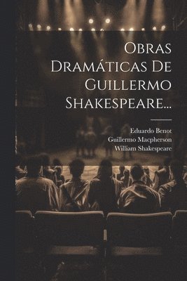 bokomslag Obras Dramticas De Guillermo Shakespeare...