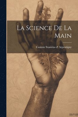 bokomslag La Science de la Main