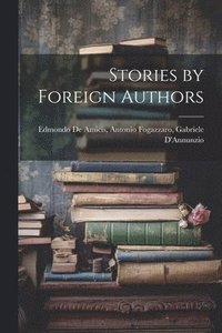 bokomslag Stories by Foreign Authors