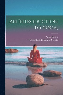 bokomslag An Introduction to Yoga;