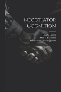 bokomslag Negotiator Cognition