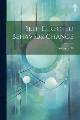 Self-directed Behavior Change 1