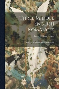 bokomslag Three Middle English Romances