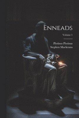 bokomslag Enneads; Volume 1