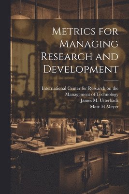 bokomslag Metrics for Managing Research and Development