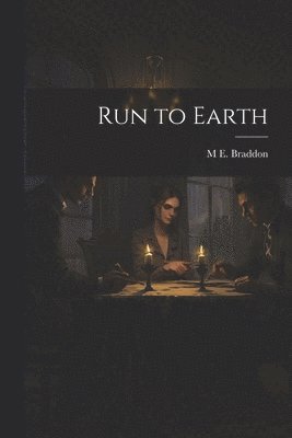 bokomslag Run to Earth