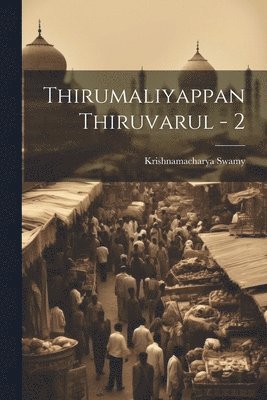 bokomslag Thirumaliyappan Thiruvarul - 2