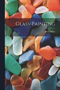 bokomslag Glass-painting