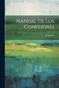 bokomslag Manual De Los Confesores