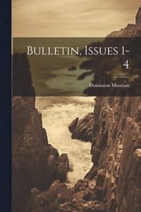 bokomslag Bulletin, Issues 1-4
