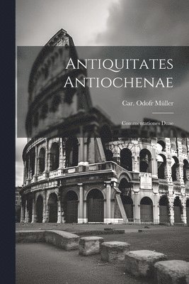 Antiquitates Antiochenae 1